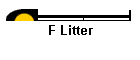 F Litter